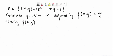 show-that-the-following-sets-are-closed-in-r2-1-ax-y-er2-xy-1-2-b-x-y-er2-x2y-1-71347