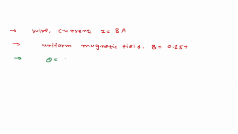 what-is-the-magnitude-of-magnetic-force-per-unit-length-on-a-wire-carrying-a-current-of-8-a-and-making-an-angle-of-30o-with-the-direction-of-a-uniform-magnetic-field-of-015-t