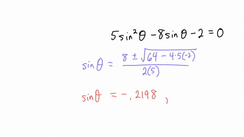 solve-the-following-equation-for-theta-on-the-interval-where-0theta2pi-5sin2theta-8sintheta-2-0-solve-the-following-for-in-radianswhere-02-5sin8sin20-round-to-the-nearest-hundredth-provide-y-99314