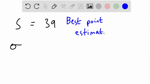 what-is-the-best-point-estimate-for-the-populations-standard-deviation-if-the-sample-standard-deviation-is-39-round-your-answer-to-one-decimal-place-if-necessary-21633