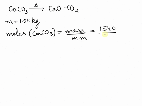 limestone-caco3-is-decomposed-by-heating-to-quicklime-cao-and-carbon-dioxide-calculate-how-many-grams-of-quicklime-can-be-produced-from-154-kg-of-limestone-17515