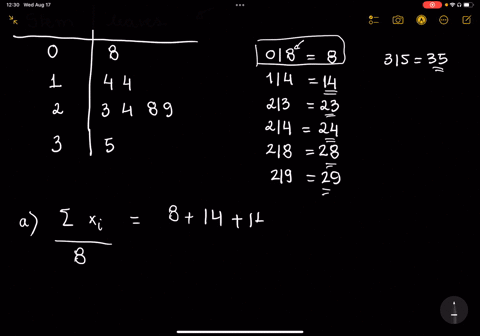 find-the-mean-median-and-modes-of-the-data-in-the-following-stem-and-leaf-plot-the-leaf-represents-the-ones-digit-stem-leaves-34-8-9-a-find-the-mean-round-your-answer-to-one-decimal-places-i-17304