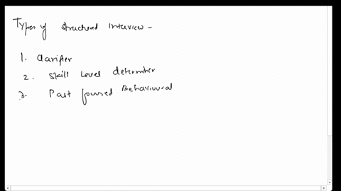 exercise-46-developing-interview-questions-for-each-of-the-examples-belowindicate-the-type-of-structured-interview-question-that-it-represents-ie-clarifierdisqualifier-skill-level-determiner-67929
