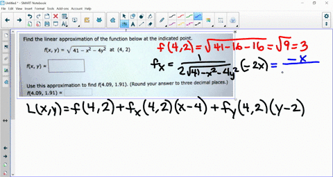 find-the-linear-approximation-of-the-function-below-at-the-indicated-point-fx-y-v-41-x2-_-4y2-4-2-fx-y-use-this-approximation-to-find-f409-191-round-your-answer-to-three-decimal-places-409-1-71823