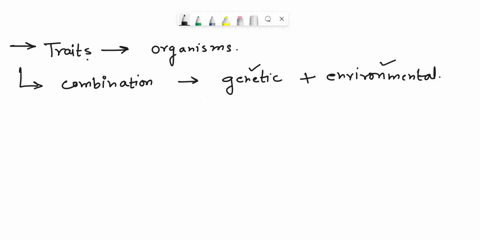 what-accounts-for-the-way-most-traits-develop-in-organisms-98902