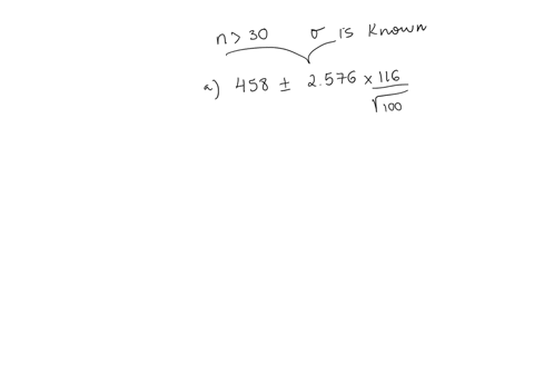 a-college-admissions-officer-takes-a-simple-random-sample-of-100-entering-freshmen-and-computes-their-mathematics-sat-score-to-be-458-assume-the-population-standard-deviation-is-q-116-a-construct-a-99