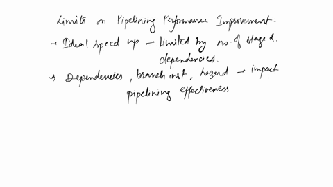 q4-what-are-the-limits-on-how-much-a-processors-performance-can-be-improved-using-pipeliningunpipelined-process-or-with-a-10ns-cycle-time-and-pipeline-latches-with-05ns-latencyhow-many-stage-52253