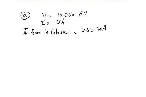 4-an-ideal-pv-cell-produces-25-w-at-05-v-during-certain-environmental-conditions-compute-the-output-power-current-and-voltage-if-the-cells-are-connccted-in-the-following-arrangements-aa-pane-19108