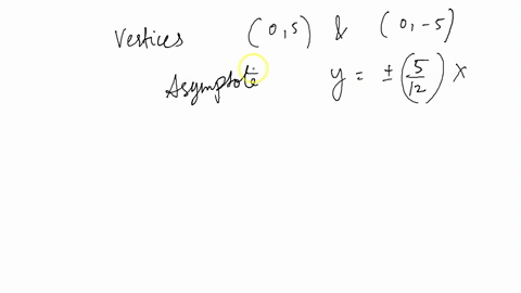which-standard-form-of-the-equation-of-the-hyperbola-has-vertices-at-0-5-and-0-5-and-asymptotes-y-equals-plus-or-minus-five-twelfths-times-x-question-mark-2-points-61344