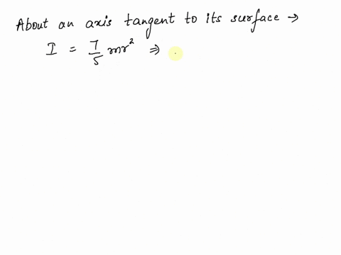 a-uniform-solid-sphere-has-a-moment-of-inertia-about-an-axis-tangent-to-its-surface-what-is-the-moment-of-inertia-of-this-sphere-about-an-axis-through-its-center-04-25-08-17-c-75-di-35-e-27-89182