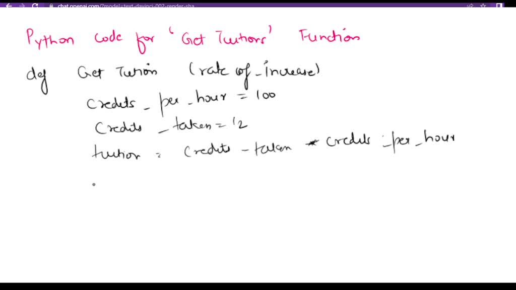 13. Tuition Cost Create a function in Python called GetTuition that ...