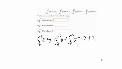 let-fx-dx-2-fx-dx-13-gx-dx-11-gx-dx-9-use-these-values-to-evaluate-the-given-definite-integrals-a-fx-gx-dx-b-fx-gx-dx-c-3fx-2gx-dx-find-the-value-a-such-that-afx-gx-dx-0-92335