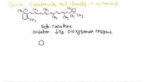 the-structures-of-some-carotenoids-are-closely-related-to-that-of-vitamin-a-retinol-write-an-equation-to-show-how-b-carotene-gives-two-molecules-of-retinol-and-explain-why-lycopene-has-no-vi-87868