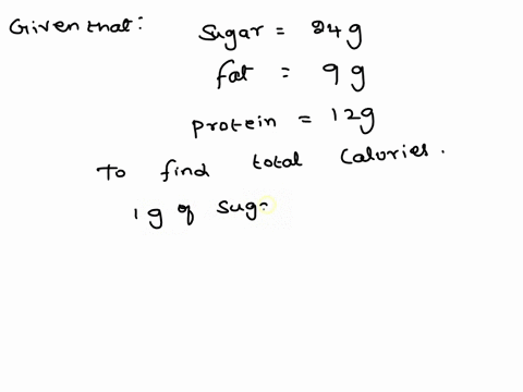 your-favorite-snack-contains-24g-of-sugar-grams-of-fatand-12g-of-protein-how-many-total-calories-are-in-the-snack-show-your-calculations_-50977