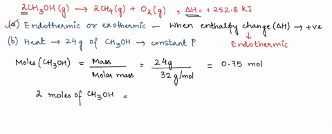 consider-the-following-reaction2-ch3ohg-2-ch4g-o2g-h-2528-kja-is-this-reaction-exothermic-or-endothermic-b-calculatethe-amount-of-heat-transferred-when-240-g-of-ch3ohg-isdecomposed-by-this-r-99496