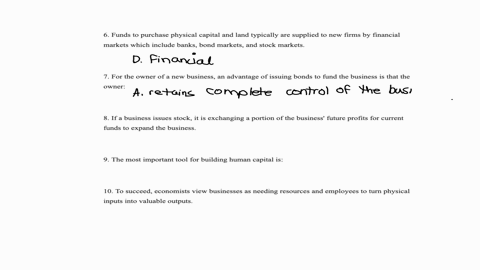 6-funds-to-purchase-physical-capital-and-land-typically-are-supplied-to-new-firms-by-_____-markets-which-include-banks-bond-markets-and-stock-markets-a-resource-b-output-c-product-d-financia-11318
