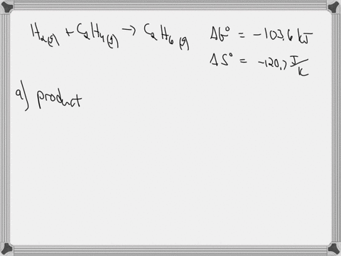 for-the-reaction-hzg-czhag-czheg-ag-1036-k-and-4so-1207-jk-at-277-k-and-atm-this-reaction-is-reactant-product-conditions-at-277-k-favored-under-standard-the-standard-enthalpy-change-for-the-03873
