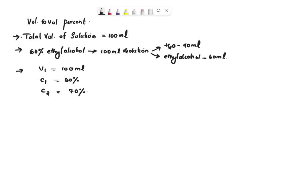 SOLVED: A pharmacist needs 100 mL of 60% ethyl alcohol. If the