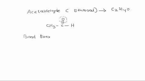 which-hybridization-best-characterizes-the-o-atom-involved-in-ethanal-acetaldehyde-c-2-h-4-o-molecule-a-sp-b-sp2-c-sp3-d-sp4-23906