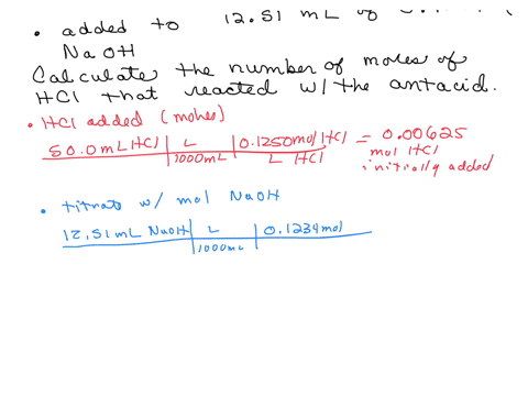 a-portion-of-a-crushed-antacid-tablet-is-analyzed-by-a-back-titration-first-5000-ml-of-01250-m-hcl-is-added-to-the-tablet-then-1251-ml-of-01234-m-naoh-is-added-to-titrate-the-excess-acid-and-30513