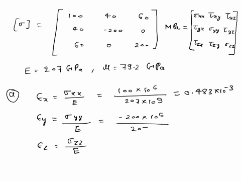 stress-given-by-a-what-are-the-strain-components-60-a-40-100-200-40-problem-2-an-isotropic-elastic-body-e-207-gpa-and-792-gpa-has-a-uniform-state-of-200-0mpa-60-47697