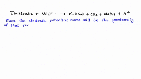 4-of-5-the-standard-reduction-potentials-e-for-the-following-half-reactions-are-given-a-kga-coz-2ht2e-isocitrate-nadt-ht-nadh-e-0380-v-0320-v-which-of-the-following-is-true-if-the-full-react-53042