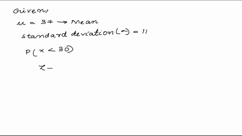 a-supermarket-manager-has-determined-that-the-amount-of-time-customers-spend-in-the-supermarket-is-approximately-normally-distributed-with-a-mean-of-37-minutes-and-a-standard-deviation-of-11-96019