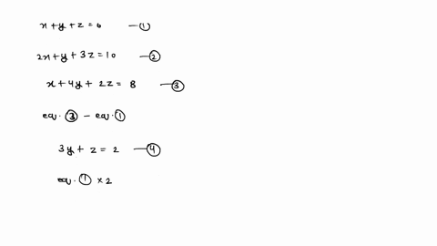 solve-the-following-linear-system-5-points-xy-2-6-2x-y-3z-10-x-4y-2z-8-x-4y23-x4ylz-1-x6y-12-1-x-6y-l-x2y32-3-30366