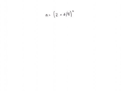 you-want-to-obtain-a-sample-to-estimate-a-population-mean-based-on-previous-evidence-you-believe-the-population-standard-deviation-is-approximately-717-you-would-like-to-be-90-confident-that-21611
