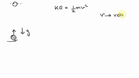 if-a-body-is-thrown-vertically-upward-its-velocity-goes-on-decreasing-what-happens-to-its-kinetic-energy-when-it-stops-at-the-top-and-its-velocity-becomes-zero