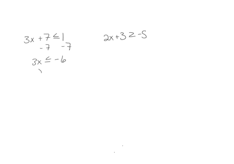 3-x7-leqslant-1-and-2-x3-geq-5