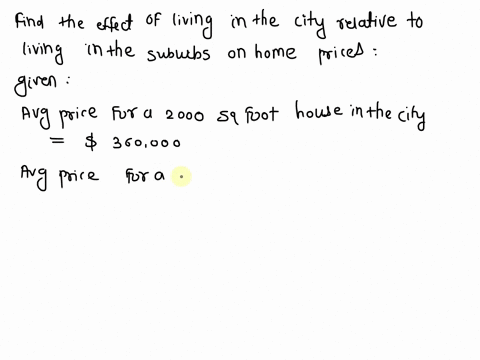assume-that-the-average-price-for-a-2000-square-foot-house-in-the-city-is-360000-and-the-average-rent-for-a-2000-square-foot-apartment-in-the-city-is-1500-per-month-also-assume-that-the-aver-88096