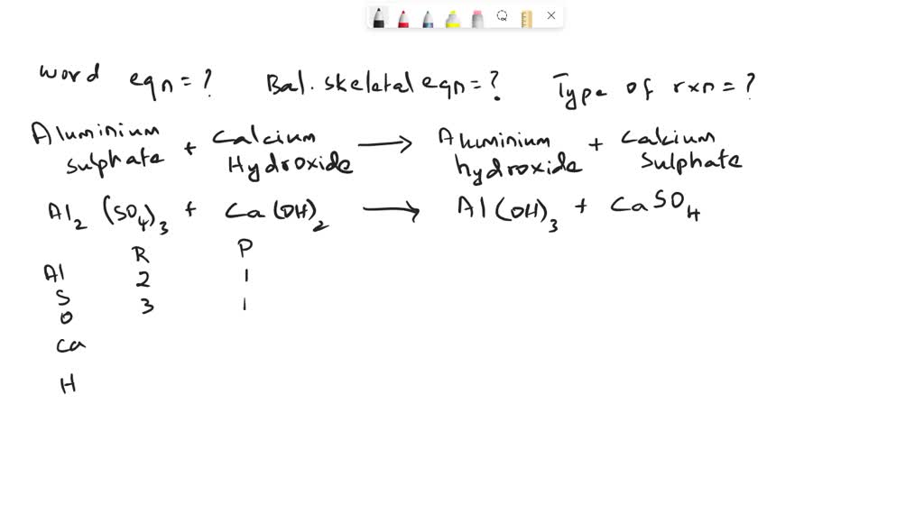 SOLVED Aluminum sulfate solution and calcium hydroxide solution