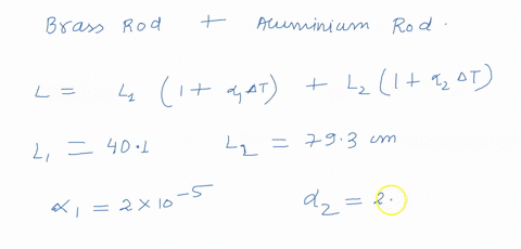 a-brass-rod-is-401-cm-long-and-an-aluminum-rod-is-793-cm-long-when-both-rods-are-at-an-initial-temperature-of-0-degrees-celsius-the-rods-are-placed-in-line-with-a-gap-of-06-cm-between-them-t-46472