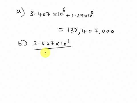 perform-these-operations-in-scientific-notation-with-the-appropriate-number-of-significant-figures-a-3407-x-10-129-x-10-b-3407-x-10981x-10-c-28010-km-11410-cm-18986