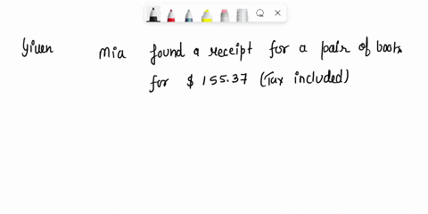 mia-found-a-receipt-for-a-pair-of-boots-for-15537-tax-included-if-the-sales-tax-rate-was-8-what-was-the-list-price-of-the-boots-round-your-answer-to-the-nearest-cent-davidabplanali-queition9-42018