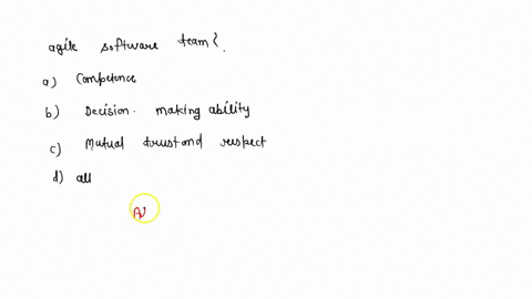 61-which-of-the-following-traits-need-to-exist-among-the-members-of-an-agile-software-team-a-competence-b-decision-making-ability-c-mutual-trust-and-respect-d-all-of-the-above-92761