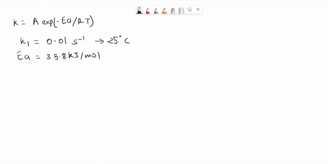 rate-constant-for-a-reaction-at-25c-is-0010s-1-and-the-activation-energy-is-358kj-find-the-rate-constant-at-500c-53286