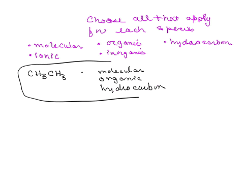begintabularll-hline-mathrmch_3-mathrmch_3-square-ionic-square-organic-square-inorganic-square-hydrocarbon-hline-square-molecular-square-ionic-square-organic-square-inorganic-square-hydrocarbon-square
