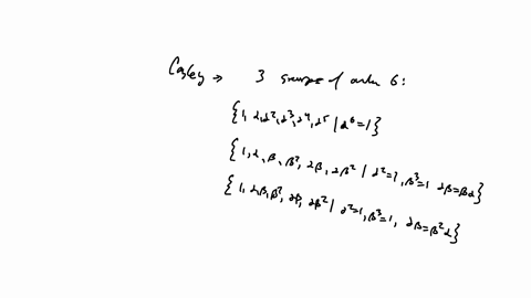 in-his-1878-paper-that-helped-found-group-theory-cayley-claimed-that-there-were-three-groups-of-order-6-the-first-was-the-cyclic-group-eaa2a8a4a-with-a6-e-and-the-other-two-were-of-the-form-10828