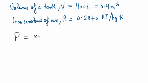 a-400-l-rigid-tank-contains-5-kg-of-air-at-25c-determine-the-reading-on-the-pressure-gage-if-the-atmospheric-pressure-is-97-kpa-27612