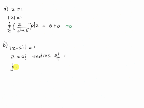 use-any-of-the-results-in-this-section-to-evaluate-the-given-integral-along-the-indicated-closed-contours-2z-dz-z2-5-a-1z1-b-z-2i1-c-1z8-bbook-28993
