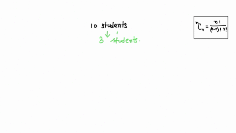 in-how-many-ways-can-a-teacher-select-three-students-from-10-students-to-teach-in-the-next-subject-53772