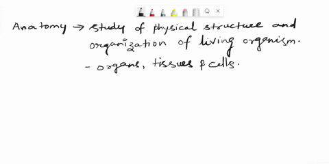 anatomy-and-physiology2-explain-the-difference-between-anatomy-and-physiology3-identify-relationships-between-the-form-and-the-function-of-body-parts-76337