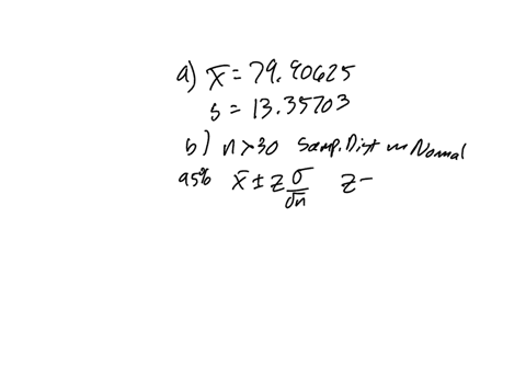find-the-requested-confidence-interval-the-data-below-consists-of-the-test-scores-of-32-students-assuming-0-1336-determine-a-95-confidence-interval-for-the-population-mean_-80-74-61-93-96-70-15211
