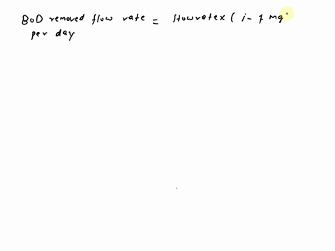 a-1000-m3day-activated-sludge-plant-was-designed-for-an-fm-of-03-day-1-and-bod5-reduction-from-150-mgl-to-15-mgl-through-the-aeration-system-if-the-concentration-of-mlvss-of-2000-mgl-can-be-46607