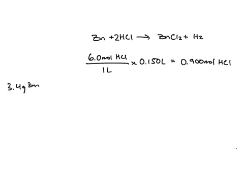 zinc-reacts-with-hydrochloric-acid-to-produce-zncl2-h2-the-equation-for-this-reaction-is-zn-2hclzncl2-h2-if-you-react-346g-of-zinc-with-150ml-of-60m-hcl-at-stp-and-collect-095l-of-h2-what-is-34378