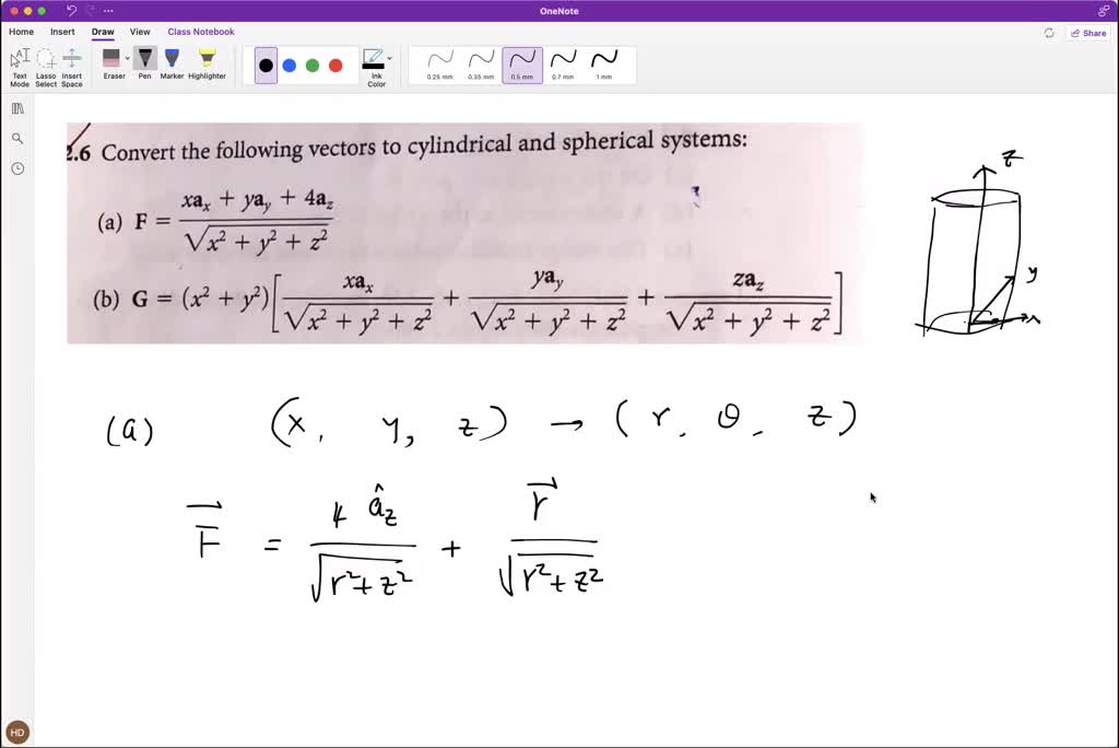 SOLVED: 2.6 Convert the following vectors to cylindrical and spherical ...