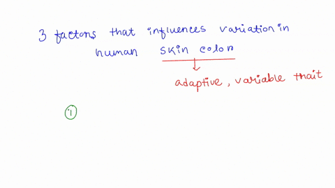 identify-3-factors-that-influence-the-variation-in-human-skin-color-79475