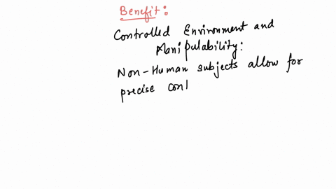 what-is-the-benefit-and-one-disadvantage-to-using-non-human-subject-in-biopsychological-research-41252